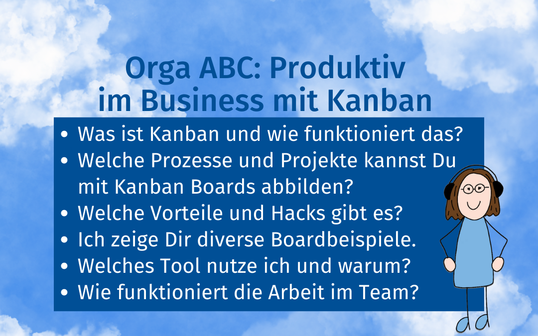 Produktiv im Business mit Kanban