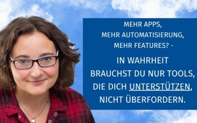 Must-Haves für Selbstständige: 3 Tools für Planung, Überblick und Effizienz im Business-Alltag